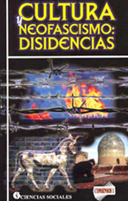 CULTURA Y NEOFASCISMO: DISIDENCIAS